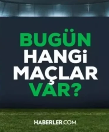 21-Subat-Cumartesi-Mac-Programi-Bugun-Kimin-Maci-Var-featured