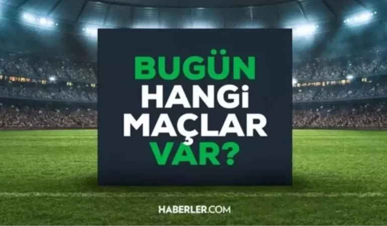 21-Subat-Cumartesi-Mac-Programi-Bugun-Kimin-Maci-Var-featured